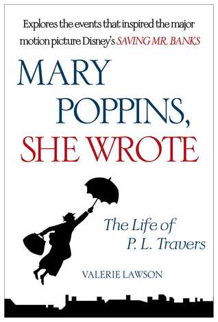 Mary Poppins, escribió: La vida de P.L. Travers