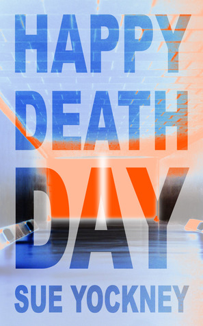 Feliz dia de la muerte