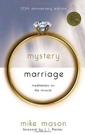 El Misterio del Matrimonio: Meditaciones sobre el Milagro