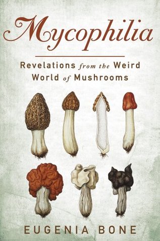 Micofilia: Revelaciones del extraño mundo de los hongos