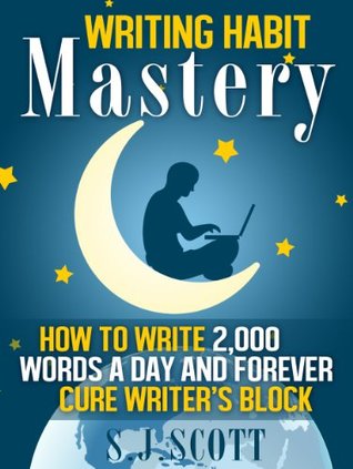 Cómo escribir 2.000 palabras al día y para siempre Cure Writers Block