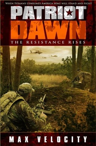 Patriot Dawn: Se levanta la resistencia