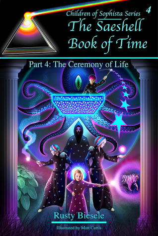 El Libro del Tiempo Seashell, Parte 4: La Ceremonia de la Vida