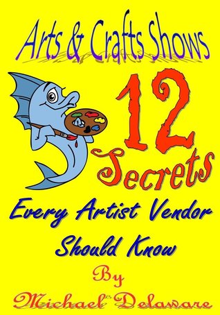 Arts & Crafts muestra: 12 secretos que cada artista debe saber