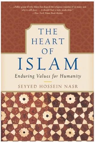 El corazón del Islam: valores duraderos para la humanidad