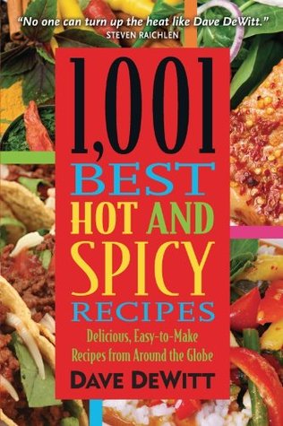 1.001 mejores recetas calientes y picantes