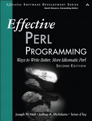 Programación eficaz de Perl: Maneras de escribir mejor, Perl más idiomático