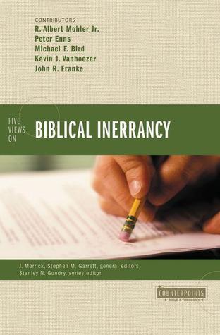 Cinco puntos de vista sobre la inerencia bíblica