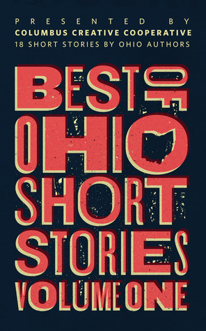 Lo Mejor de Historias Cortas de Ohio: Volumen 1