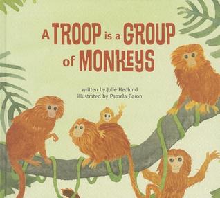 Una tropa es un grupo de monos