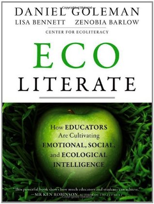 Ecoliterato: Cómo los educadores cultivan la inteligencia emocional, social y ecológica