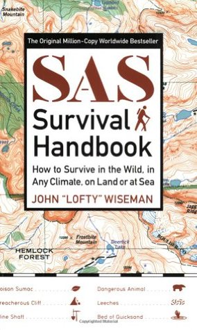 Manual de supervivencia de SAS: Cómo sobrevivir en la naturaleza, en cualquier clima, en tierra o en el mar
