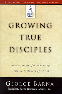 Creciendo Verdaderos Discípulos: Nuevas Estrategias para Producir Auténticos Seguidores de Cristo