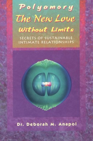 Polyamory: El nuevo amor sin límites: Secretos de relaciones íntimas sostenibles
