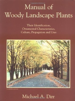Manual de plantas de paisaje arbolado: su identificación, características ornamentales, cultura, propagación y usos