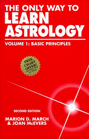 La única manera de aprender astrología, Volumen 1: Principios básicos
