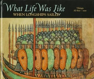 Qué vida era como cuando Longships Sailed: Vikingos, AD 800-1100