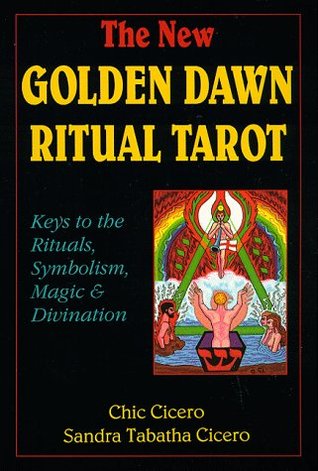 El nuevo tarot ritual del amanecer dorado: Claves de los rituales, simbolismo, magia y adivinación