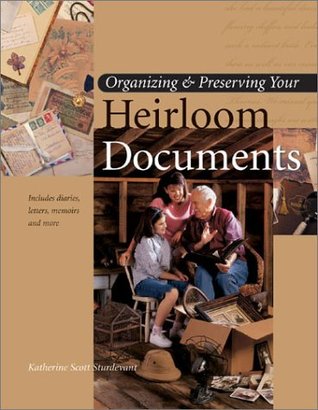 Organización y preservación de los documentos de Heirloom