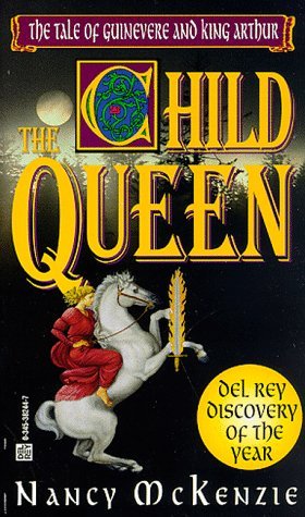 La Reina del Niño: El cuento de Guinevere y el Rey Arturo