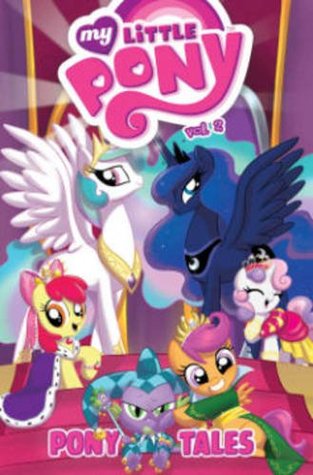 My Little Pony: Cuentos de Pony, Volumen 2