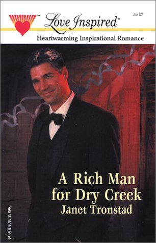 Un hombre rico para Dry Creek