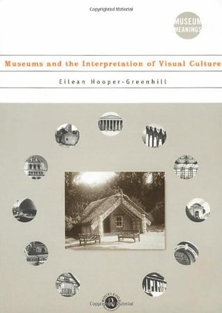 Museos y la Interpretación de la Cultura Visual