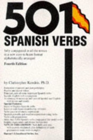 501 Verbos españoles: Completamente conjugados en todos los tiempos en un nuevo formato fácil de aprender en orden alfabético