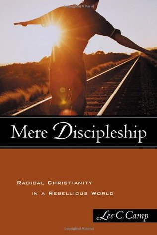 Mismo Discipulado: El cristianismo radical en un mundo rebelde