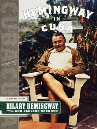 Con Hemingway: Un año en Cayo Hueso y Cuba