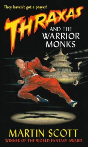 Thraxas y los monjes guerreros