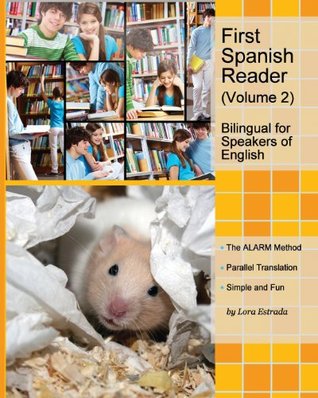 Primer Lector de Español para Principiantes (Volumen 2) Bilingüe para Hablantes de Inglés: Nivel Elemental