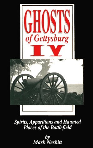 Fantasmas de Gettysburg IV: espíritus, apariciones y lugares frecuentados del campo de batalla
