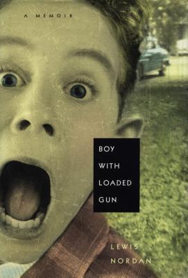 Boy with Loaded Gun: Una Memoria