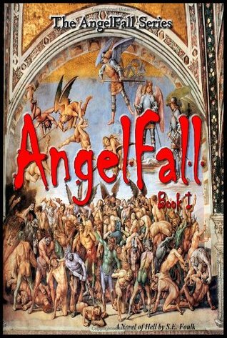 Libro I de AngelFall - una novela del infierno