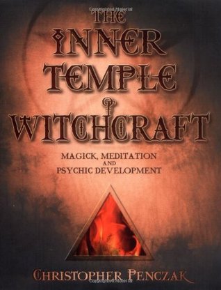 El Templo Interior de la Brujería: Magia, Meditación y Desarrollo Psíquico