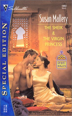 El jeque y la princesa de la Virgen (Rogues del desierto, # 5)
