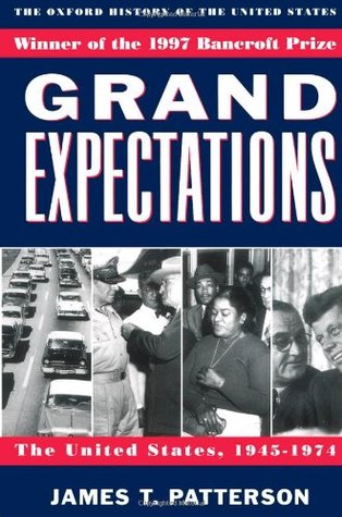 Grandes expectativas: Estados Unidos, 1945-1974