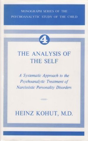 El análisis del yo: un enfoque sistemático del tratamiento psicoanalítico de los trastornos narcisistas de la personalidad