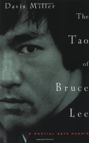 El Tao de Bruce Lee: Una Memoria de Artes Marciales