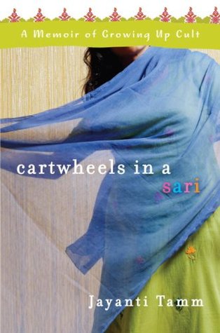 Cartwheels en un sari: una memoria del culto que crece para arriba