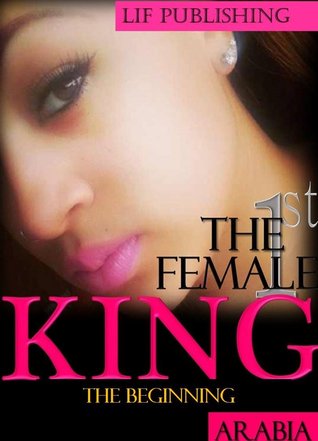 El 1er Rey Femenino: El Comienzo