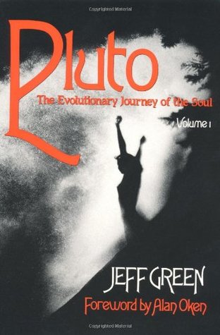Plutón, Volumen I: El viaje evolutivo del alma (Llewellyn Modern Astrology Library)