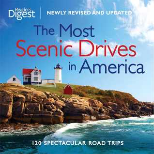 Las unidades más panorámicas en América, recién revisado y actualizado: 120 viajes por carretera espectaculares