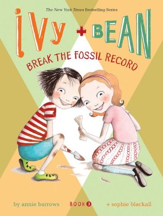 Ivy y Bean rompen el registro fósil