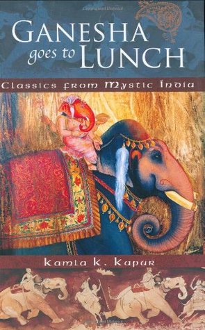 Ganesha va a almorzar: clásicos de la India mística