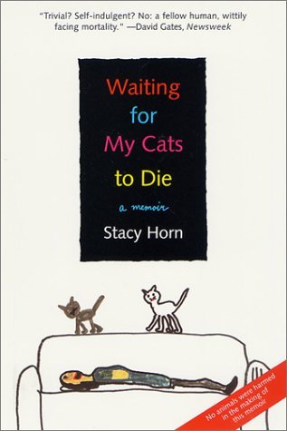 Esperando a mis gatos a morir: A Memoir