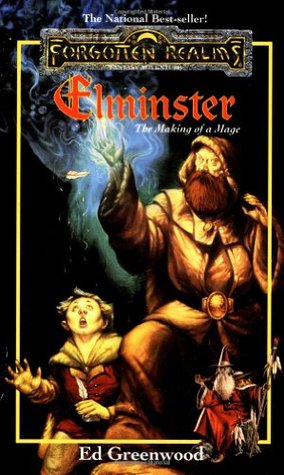 Elminster: La creación de un mago