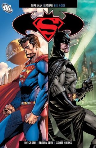 Superman / Batman, vol. 10: Gran ruido