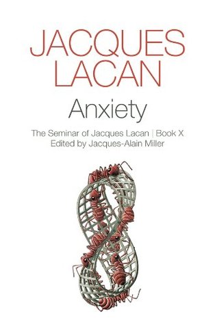 Ansiedad - El Seminario de Jacques Lacan | Libro X